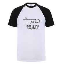 Load image into Gallery viewer, Funny To Be Or Not To Be Electrical Engineer T Shirt Man Casual Summer Short Sleeve Cotton O-neck Mans Tshirts Tops TM-001